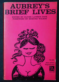 cover of Aubrey's Brief Lives; Edited from the Original Manuscripts and with a Life of John Aubrey by Oliver Lawson Dick; Foreword by Edmund Wilson