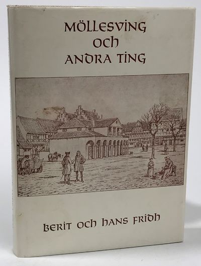 Möllesving och andra ting i Skåne 1650-1750.