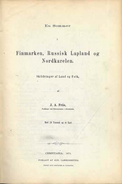 En Sommer i Finmarken, Russisk Lapland og…