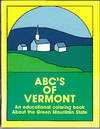 ABC's of Vermont: An Educational Coloring Book About the Green Mountain State