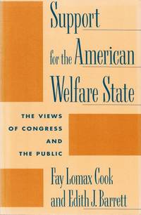 Support for the American Welfare State. The Views of Congress and the Public.