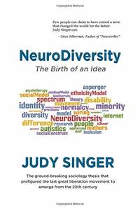NeuroDiversity: The Birth of an Idea