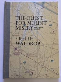 THE QUEST FOR MOUNT MISERY AND OTHER STORIES