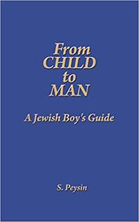 cover of From Child to Man: A Jewish Boy's Guide
