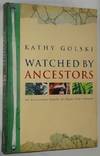 Watched By Ancestors: An Australian Family in Papua New Guinea