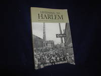 Listening to Harlem: Gentrification  Community  and Business