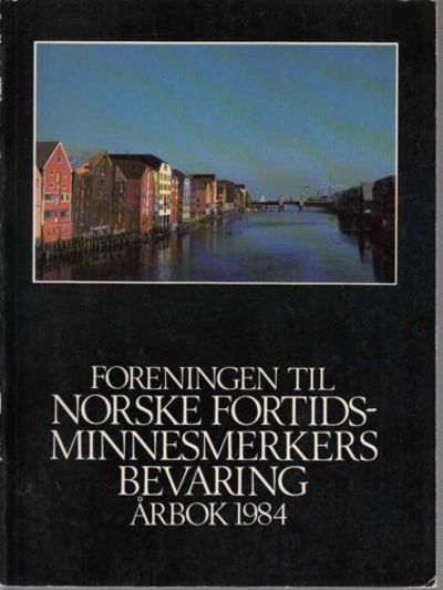 FORENINGEN TIL NORSKE FORTIDSMINNESMERKERS…