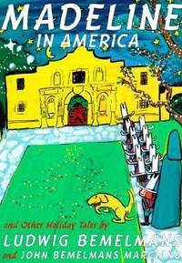 Madeline in America: And Other Holiday Tales