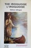 The Iroquoise / L'Iroquoise