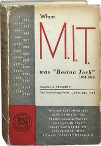 When M.I.T. Was "Boston Tech" 1861-1916