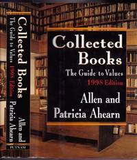 Collected Books: The Guide to Values 1998 de Ahearn, Allen; Ahearn, Patricia - 1997