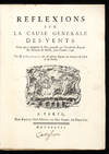 Reflexions sur la Cause generale des Vents.  Pi&eacute;ce qui a remport&eacute; le Prix propos&eacute; par l&#39;Acad&eacute;mie Royale des Sciences de Berlin, pour l&#39;Ann&eacute;e 1746