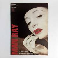 Man Ray: Les Annees Bazaar: Photographies de mode, 1934-1942 by Man Ray - 1992