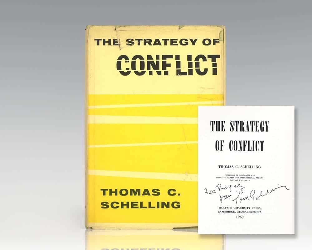 The Strategy of Conflict. by Schelling, Thomas C | 1960 | Harvard