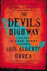 The Devil's Highway : A True Story