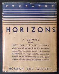 Horizons by Norman Bel Geddes - 1932