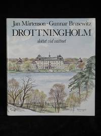 DROTTNINGHOLM. SLOTTET VID VATTNET.
