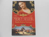 The Mercy Seller: A Novel
