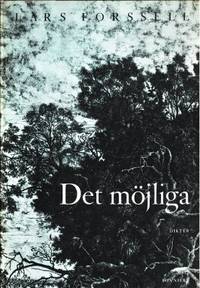Det möjliga. Dikter.