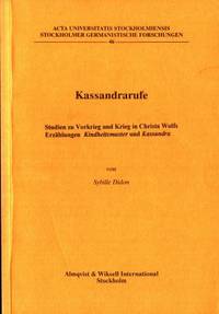 Kassandrarufe. Studien zu Vorkrieg und Krieg in…