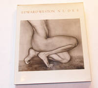 EDWARD WESTON NUDES. by Weston, Charis and Edward - 1977