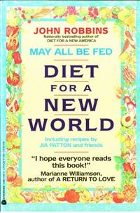 May all be fed. Diet for a new world. Including…