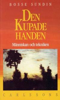 Den kupade handen. Historien om människan och…