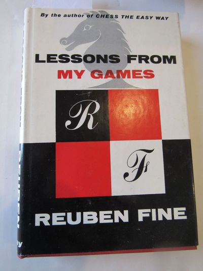 Lessons from My Games. A Passion for Chess