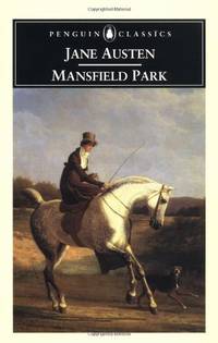 Mansfield Park (Penguin Classics S.)