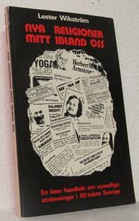 Nya religioner mitt ibland oss. En liten handbok…
