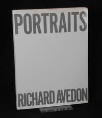 Portraits by Avedon, Richard (Artist/Photographer); Rosenberg, Harold (Essay) - 1976