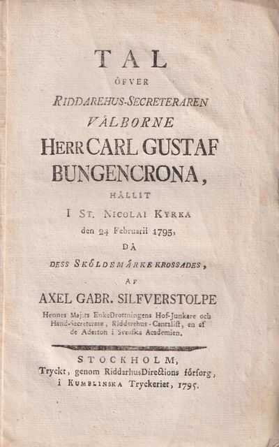Tal öfver riddarehus-secreteraren välborne herr…