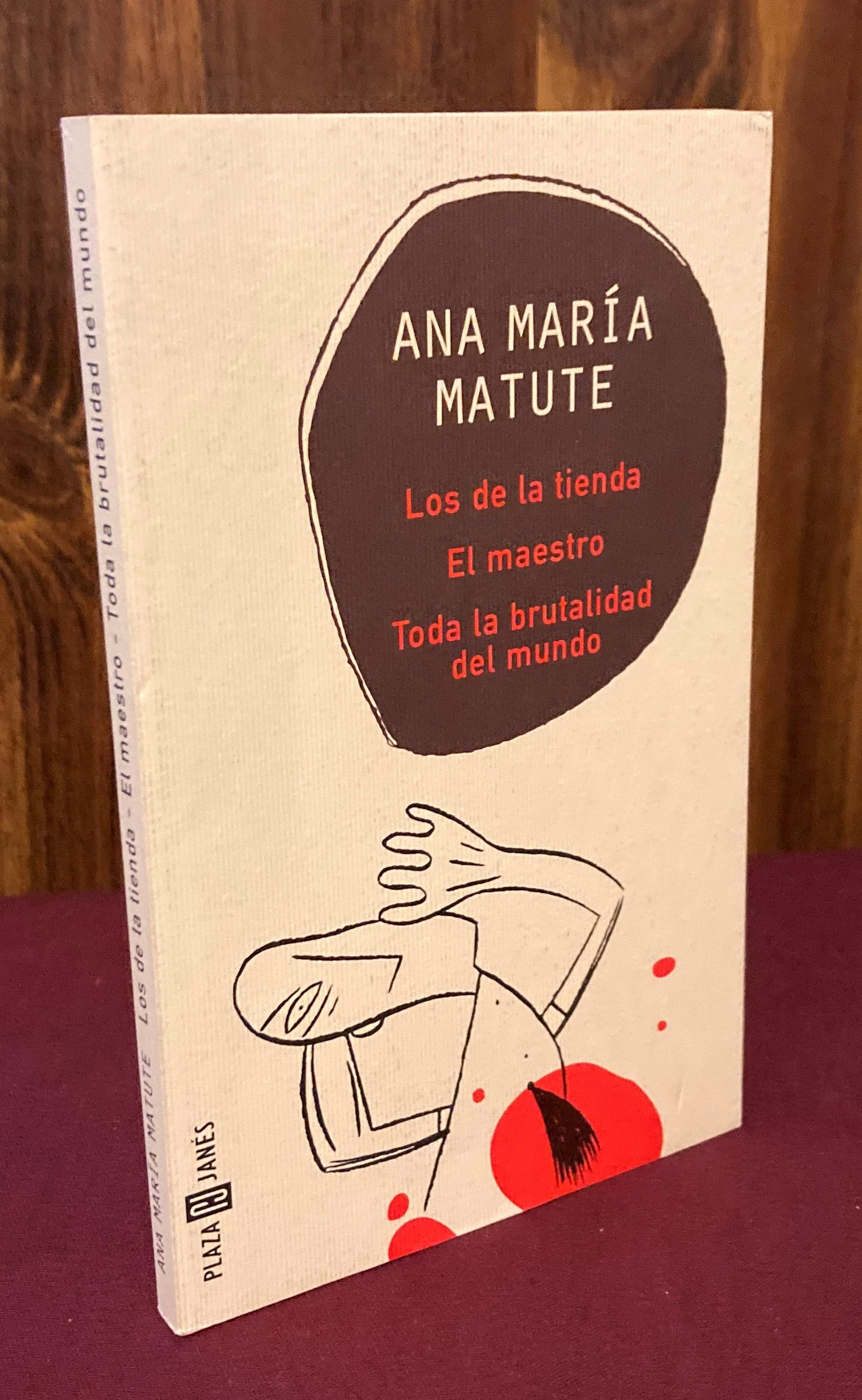 Ana María Matute Obra Completa 1・2巻セット Los de la tienda; El maestro; Toda la brutalidad del mundo
