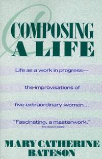 Composing a Life (Plume) by Bateson, Mary Catherine - 1990