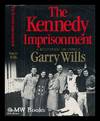 The Kennedy Imprisonment