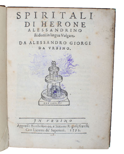 Spiritali di Herone Alessandrino. Ridotti in…