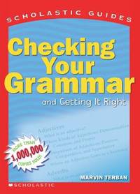 Checking Your Grammar and Getting It Right