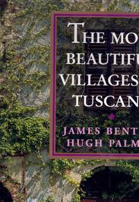 cover of The Most Beautiful Villages of Tuscany