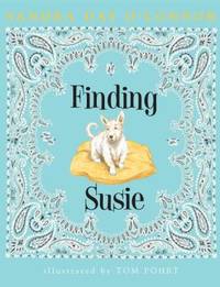 Finding Susie by O'Connor, Sandra Day - 2009