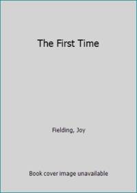 The First Time