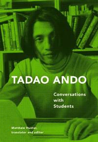Tadao Ando: Conversations With Students - Used Books