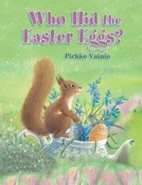 Who Hid The Easter Eggs