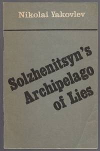 image of Solzhenitsyn's Archipelago of Lies