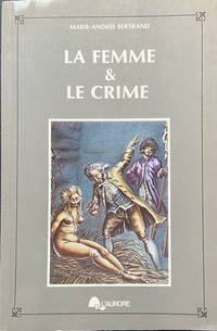 La Femme Et Le Crime