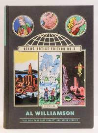 ATLAS ARTIST EDITION NO. 2 FEATURING AL WILLIAMSON: "THE CITY THAT TIME FORGOT" AND OTHER STORIES