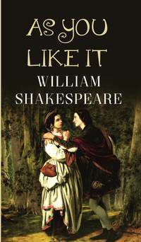 AS YOU LIKE IT [Hardcover]