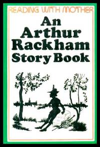 image of AN ARTHUR RACKHAM STORY BOOK