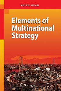 Elements of Multinational Strategy
