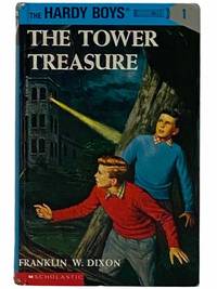 The Tower Treasure (The Hardy Boys Mystery Stories, #1) by Dixon, Franklin W - 1992