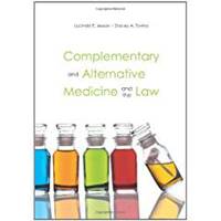 Complementary and Alternative Medicine and the Law